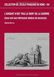 L'" argent n'est pas le nerf de la guerre"