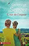 L'Air de l'espoir (Terres de France) (French Edition) by