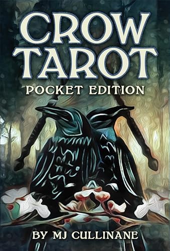 The Crow Tarot Expanded Guidebook and Journal: Beyond the LWB