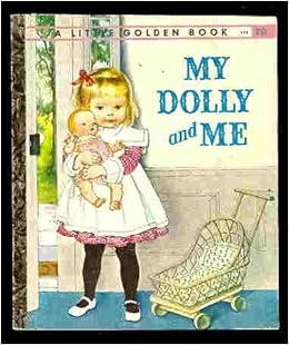 My dolly and me (Little golden books 