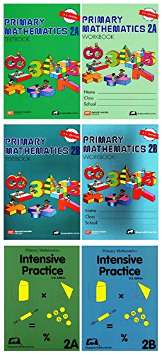 Singapore Math Primary Mathematics Grade 2 Intensive SET (6 Books) --Textbooks 2A and 2B, Workbooks 2A and 2B, Intensive Practice 2A and 2B (US Edition)