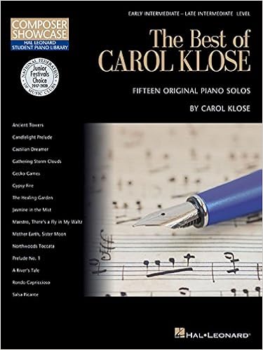 The Best Of Carol Klose Hal Leonard Student Piano Library Composer Showcase Intermediate Late Intermediate Level Klose Carol 0888680069483 Amazon Com Books