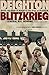 Blitzkrieg: From the Rise of Hitler to the Fall of Dunkirk