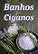 Livro Banhos Ciganos