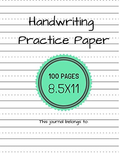 Handwriting Practice Paper (Notebook with Dotted Lined Sheets for K-3 Students)
