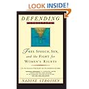 Defending Pornography: Free Speech, Sex, and the Fight for Women's Rights