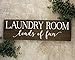 Elegant Signs Loads of Fun Laundry Room Sign