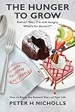 Image de The Hunger To Grow: How to Enjoy the Dessert Years of Your Life