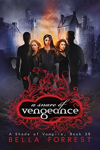 A Shade of Vampire 58: A Snare of Vengeance: Volume 58