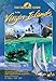 The Cruising Guide to the Virgin Islands 2011-2012: A Complete Guide for Yachtsmen, Divers and Watersports Enthusiasts by 