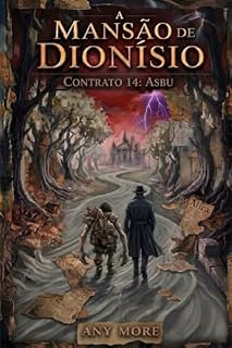 Livro A Mansão de Dionísio: Contrato 14: Asbu
