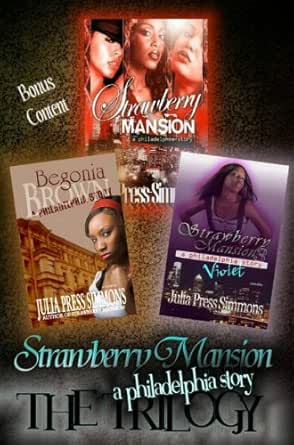 Strawberry Mansion The Trilogy Kindle Edition By Press Simmons Julia Literature Fiction Kindle Ebooks Amazon Com
