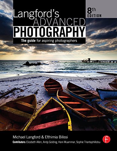 Langford S Advanced Photography The Guide For Aspiring Photographers Kindle Edition By Bilissi Efthimia Langford Michael Arts Photography Kindle Ebooks Amazon Com