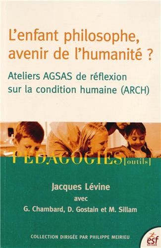 L' enfant philosophe, avenir de l'humanité ?