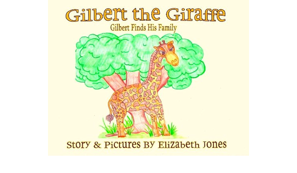 gilbert the giraffe