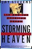 Storming Heaven: LSD and the American Dream