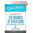 Quicklet on Isabel Wilkerson's The Warmth of Other Suns: The Epic Story of America's Great Migration