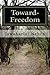 Toward- Freedom: An Autobiography of Jawaharlal Nehru