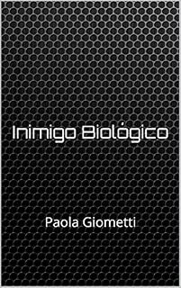 Livro Inimigo Biológico: Paola Giometti
