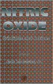 Nitric Oxide: Principles and Actions: 9780124355552: Medicine & Health