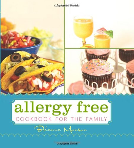 Allergy Free Cookbook for the Family