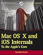 Mac OS X and iOS Internals: To the Apple's Core