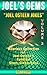 Joel Osteen Jokes ~ Volume 2 ~ Hilarious Collection of Joel Osteen Jokes (You Can You Will, Break Out, I Declare, Become a Better You, It's Your Time, Every Day a Friday) (Joel's Gems)