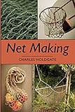 Net Making by 