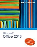 New Perspectives on Microsoft Office 2013: Brief