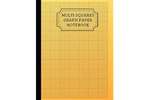 Multi Squares Graph Paper Notebook: 10 Square Per Inch, Graphing Composition Math Science Journal College Ruled Grid Minimali