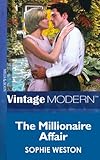 Front cover for the book The Millionaire Affair by Sophie Weston