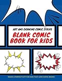 Blank Comic Book for Kids: Art and Drawing Comic Strips, Perfect Gift for Kids by Uncle Amon