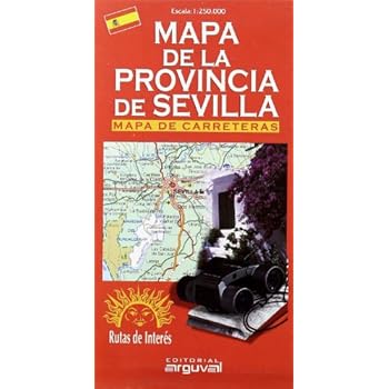 Mapa de La Provincia de Sevilla (MAPAS DE CARRETERAS) Mapa de La Provincia de Sevilla (MAPAS DE CARRETERAS)