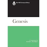 Genesis: A Commentary (The Old Testament Library)