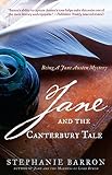 Jane and the Canterbury Tale: Being A Jane Austen Mystery by Stephanie Barron