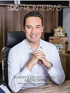 Livro 100fronteiras Ed. 207 - Shopping Americana 50 anos