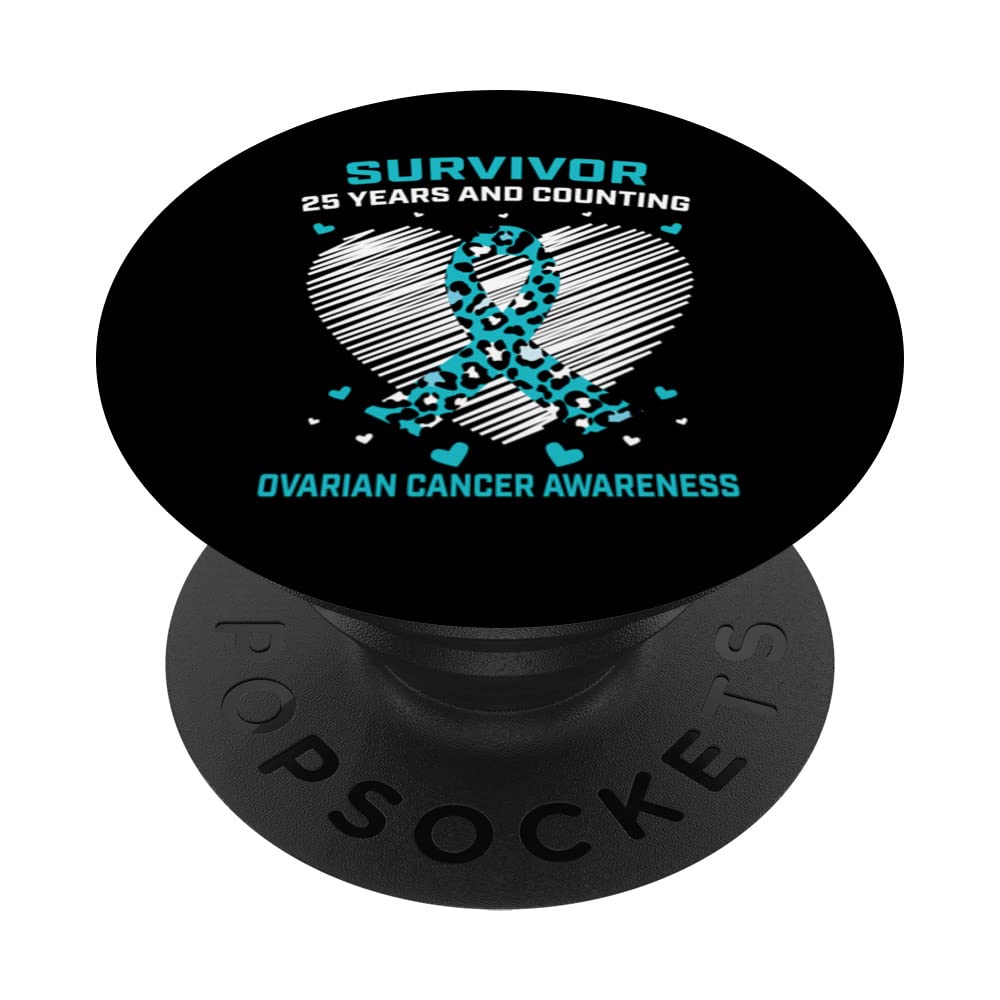 I Wear Teal Ovarian Cancer Survivor Gift Women 25 Year Heart PopSockets Swappable PopGrip
