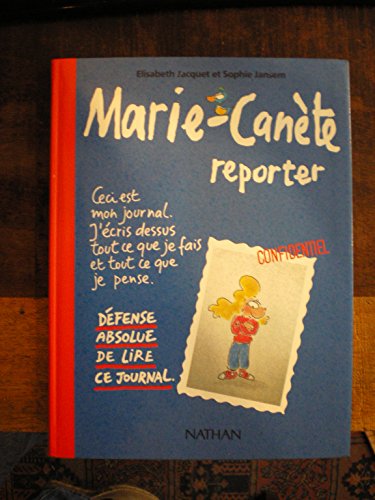 couverture de : Marie-Can&egrave;te reporter