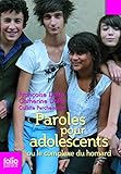 Paroles Pour Adolescents (Folio Junior) (French Edition) by 