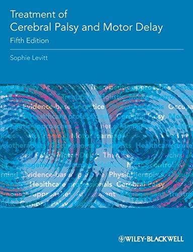 Treatment of Cerebral Palsy and Motor Delay, 5th Edition