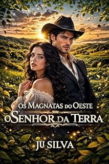 Livro Os Magnatas do Oeste: O senhor da Terra: Gael Montenegro