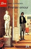 Premier Amour (Librio Litterature) (French Edition) by Ivan Tourgueniev