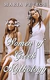 Women of Greek Mythology