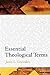Essential Theological Terms