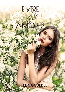 Livro Entre dois Amores