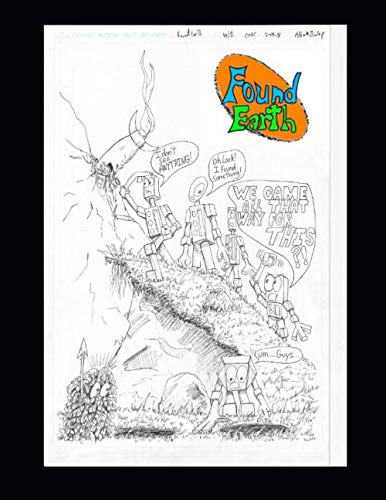 Found Earth Volume one by Allen m. Dunlap