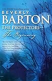 The Protectors--The Beginning: This Side Of Heaven\The Outcast