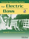 Essential Sightreading Studies for Electric Bass Volume 3