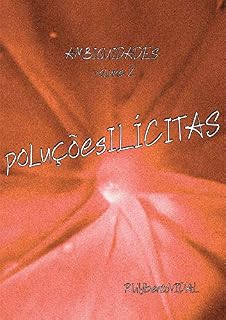 Livro poluções ILÍCITAS (Ambiguidades Livro 2)