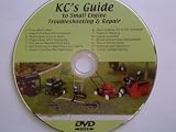 KC's Guide to Small Engine Troubleshooting & Repair